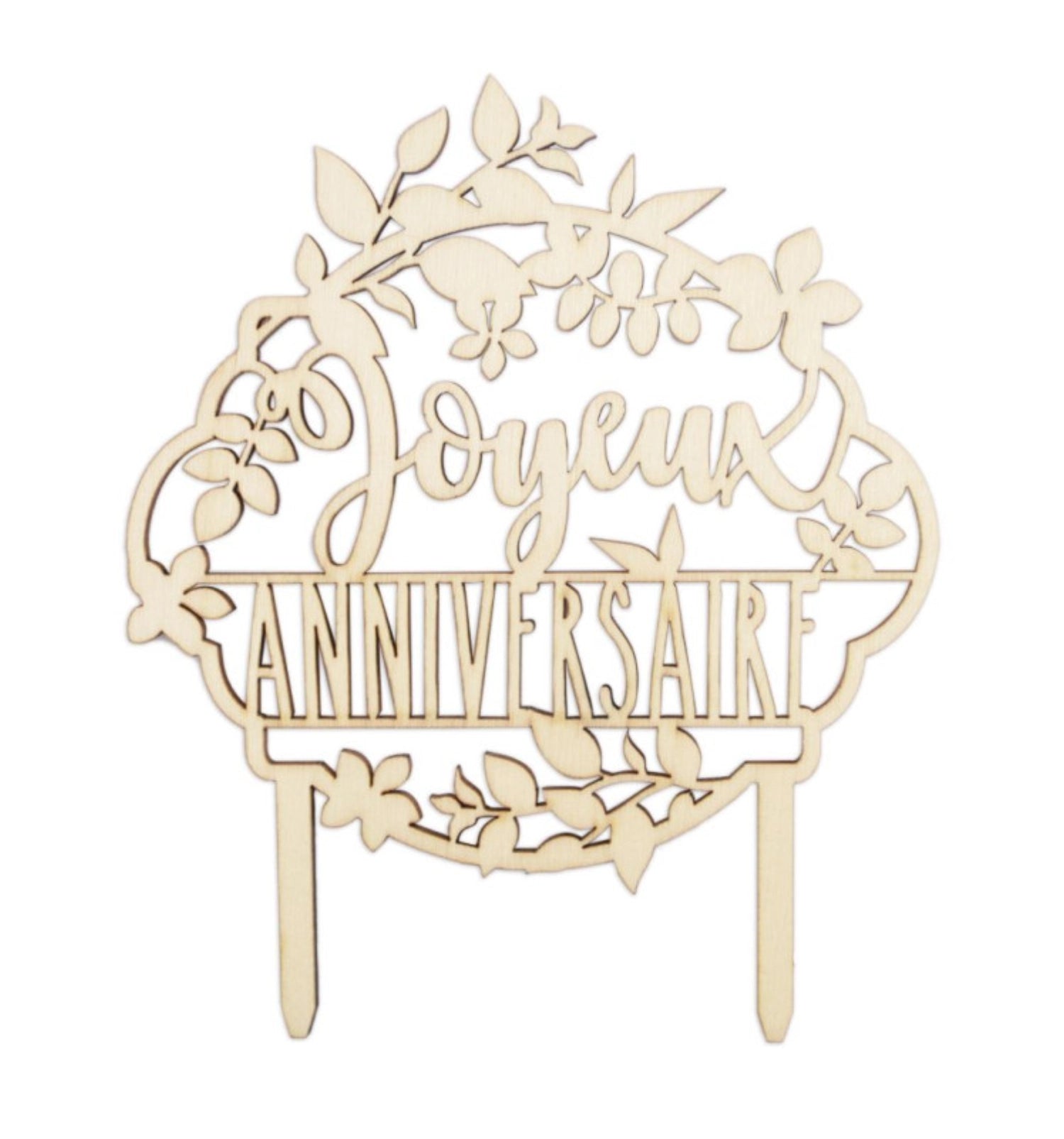 Wooden cake topper Joyeux anniversaire