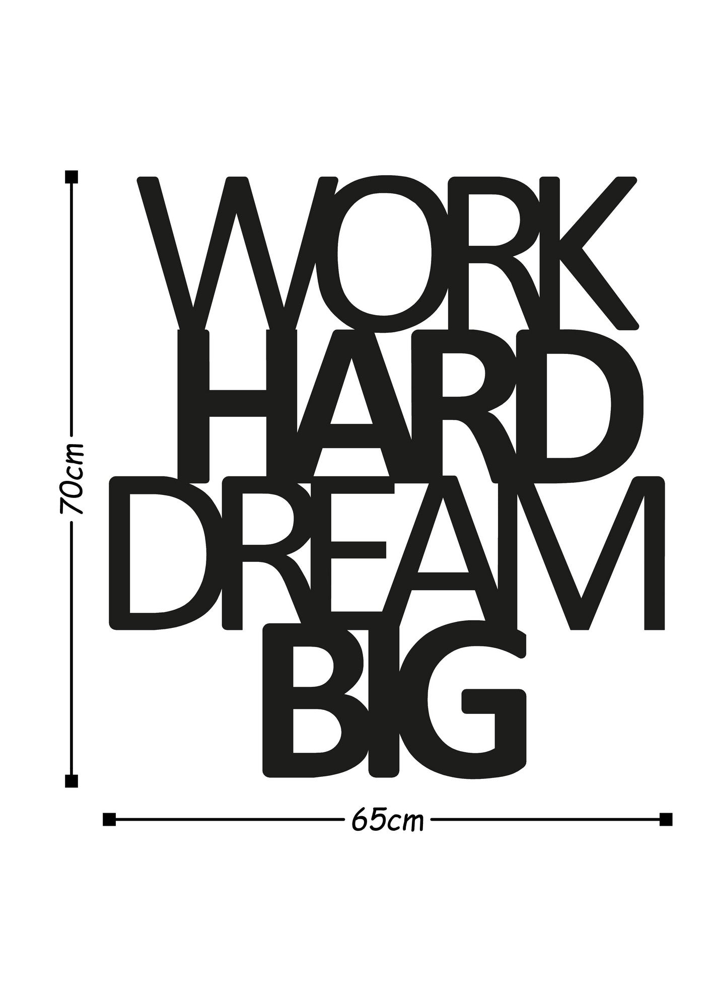 Verleihen Sie Ihrem Raum mit der stilvollen "Work Hard Dream Big" Wanddeko von Wallity in Schwarz einen Hauch von Eleganz und Inspiration.