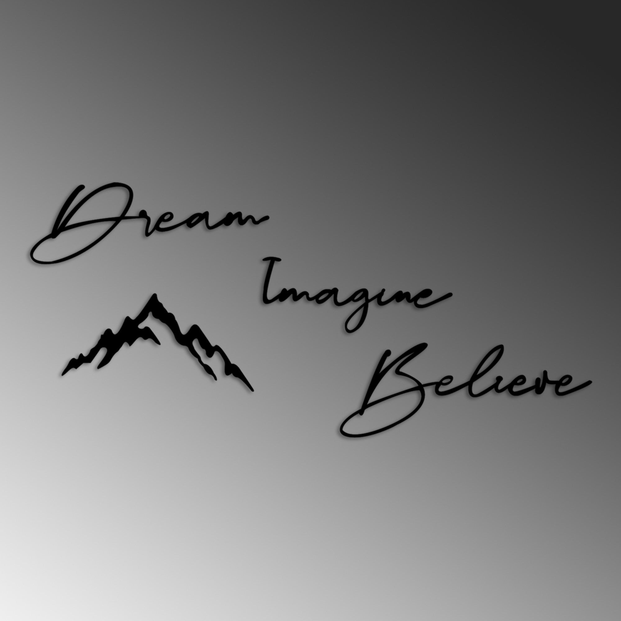 Verleihen Sie Ihrem Raum mit der Wanddeko "Dream Imagine Believe" von Wallity in edlem Schwarz einen Hauch von Eleganz und Stil.