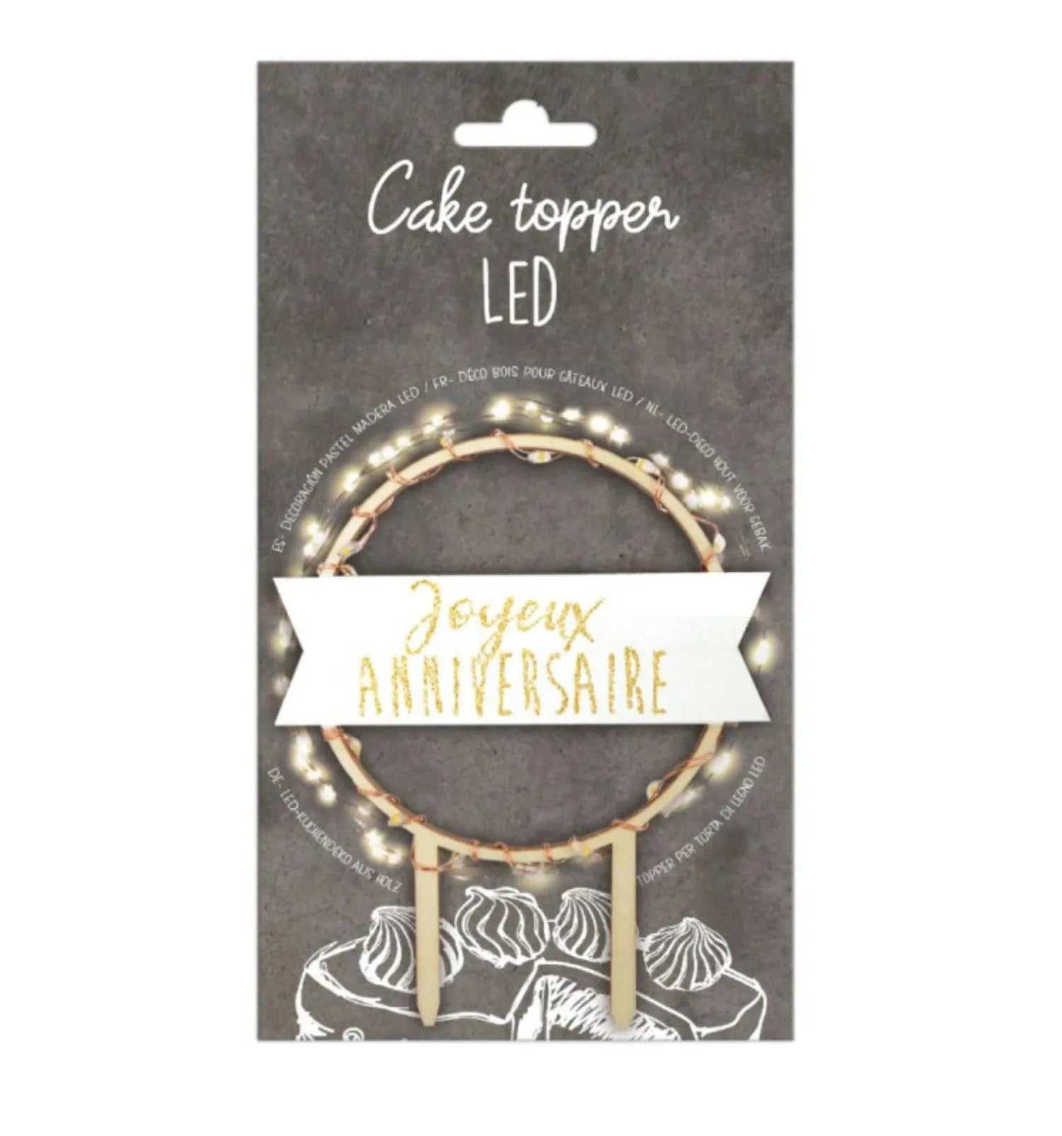 Strahlender LED-Cake Topper "Joyeux Anniversaire" von Scrap Cooking.